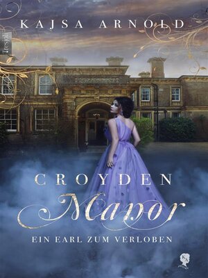 cover image of Croyden Manor--Ein Earl zum Verloben